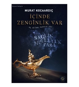 İÇİNDE ZENGİNLİK VAR