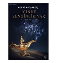 İÇİNDE ZENGİNLİK VAR