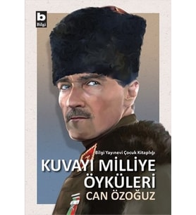 Kuvayı Milliye Öyküleri