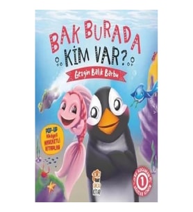 Bak Burada Kim Var? - Gezgin Balık Barbu (Ciltli)