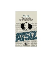 Türk Tarihinde Meseleler - Hüseyin Nihal Atsız