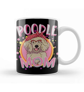 Poodle Mom 017 Kupa Bardak Porselen