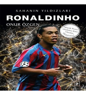 Ronaldinho - Sahanın Yıldızları - 3D Biblo Hediyeli!