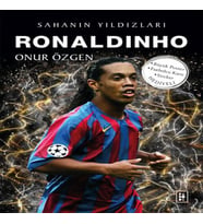 Ronaldinho - Sahanın Yıldızları - 3D Biblo Hediyeli!