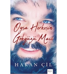 Oysa Herkesin Gökyüzü Mavi