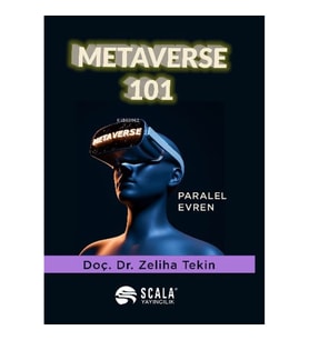 Metaverse 101 - Paralel Evren