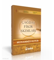 Çağdaş Fikir Akımları - (Şamua) Beka Yayınları Muhammed Kutub