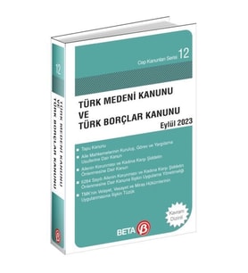 Türk Medeni Kanunu ve Türk Borçlar Kanunu