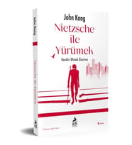 Nietzsche İle Yürümek