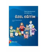 Özel Gereksinimli Çocuklar ve Özel Eğitim Kolektif - Kolektif