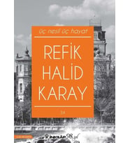 Üç Nesil Üç Hayat (Yeni Kapak)
