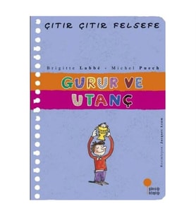 Çıtır Çıtır Felsefe Gurur ve Utanç Günışığı Kitaplığı