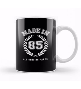 1985 Made In 85 All Genuine Parts Kupa Bardak Porselen
