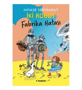 İki Robot - Fabrika Hatası