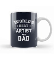 Fathers Day World's Best Artist And Dad Tasse Kupa Bardak Porselen