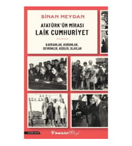 Atatürk’ün Mirası Laik Cumhuriyet