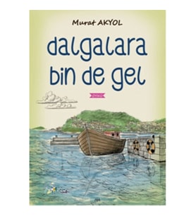 Dağlara Bin De Gel