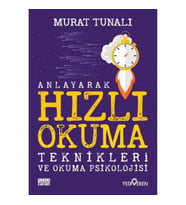 Anlayarak Hızlı Okuma Teknikleri ve Okuma Psikolojisi
