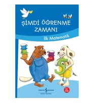 Şimdi Öğrenme Zamanı-İlk Matematik