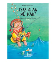 Ters Olan Ne Var? Eğlenceli Ara-Bul Kitabı Tatil!