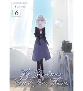 The Summer You Were There Vol. 6