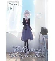 The Summer You Were There Vol. 6
