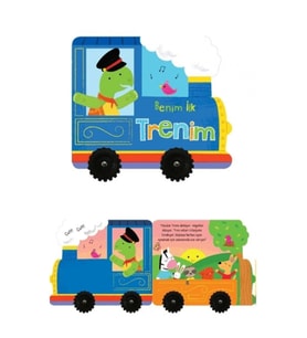 Benim İlk Trenim – İlk Araçlarım (Ciltli)