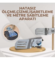 Hatasız Ölçme ,Çizme,  İşaretleme ve Metre Sabitleme Aparatı