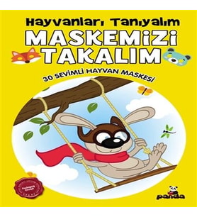 Maskemizi Takalım - Hayvanları Tanıyalım - 30 Sevimli Hayvan Maskesi
