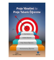Proje Yönetimi ile Proje Tabanlı Öğrenme