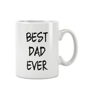 Best Dad Ever Babalar Günü Doğum Günü Baba Hediye Baskılı Kupa Bardak