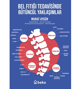 Bel Fıtığı Tedavisinde Bütüncel Yaklaşımlar
