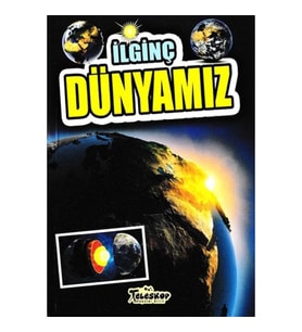 İlginç Dünyamız - İlginç Bilgiler Serisi
