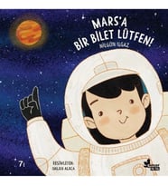 Mars'a Bir Bilet Lütfen!