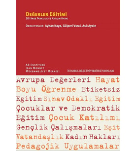 Değerler Eğitimi Farklılık Ve Katılım Hakkı: Eğitimde Farklılık Ve Katılım Hakkı (Kapak Değişebilir) (Krem)