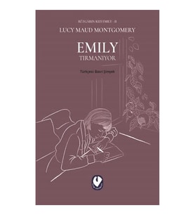 Rüzgarın Kızı Emily II - Emily Tırmanıyor