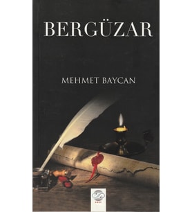 BERGÜZAR/ MEHMET BAYCAN