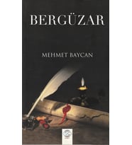 BERGÜZAR/ MEHMET BAYCAN