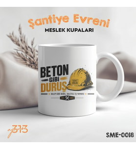Ustalara Özel Baskılı Kupa – "Beton Gibi Duruş" Seramik Kupa