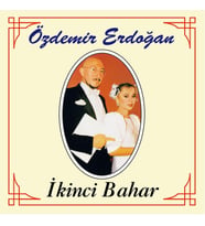 Ozdemir Erdogan İkinci Bahar - Plak (Standart)