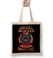 Can't Throw Me To The Wolves They Come When I Call Bez Çanta Uzun Saplı