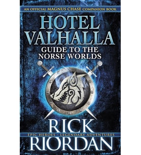 Hotel Valhalla Guide To The Norse Worlds: Your Introduction To Deities, Mythical Beings & Fantastic  (Krem)