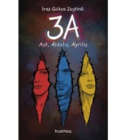 3A – Aşk, Aldatış, Ayrılış