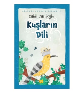 Kuşların Dili (Ciltli-Resimli)