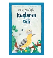 Kuşların Dili (Ciltli-Resimli)
