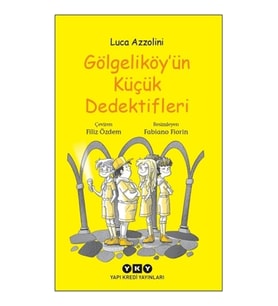 Gölgeliköy’ün Küçük Dedektifleri