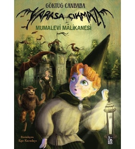 Yarasa Çıkmazı 1 Mumalevi Malikânesi