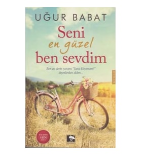 Seni En Güzel Ben Sevdim