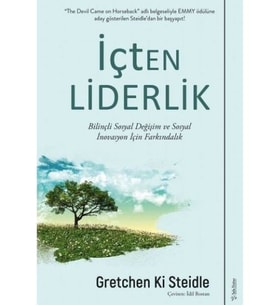 İçten Liderlik, Gretchen Ki Steidle