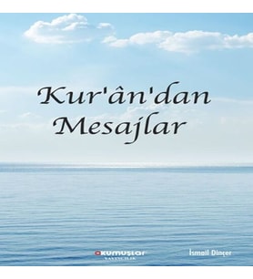 Kur’An’Dan Mesajlar